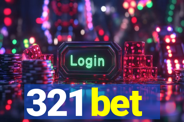 321 bet